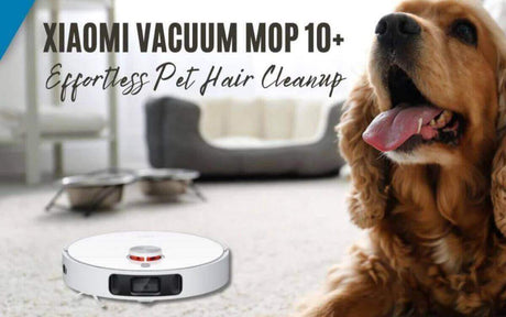 Xiaomi Vacuum Mop X10+ for effortless pet hair cleanup with a happy dog in a clean living room.