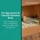 Roudybush California Blend 1.25kg for egg-layers and calcium-sensitive birds with maintenance and breeder mix.