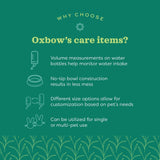infographic highlighting benefits of Oxbow care items for pets, including water bottles, no-tip bowls, and size options.