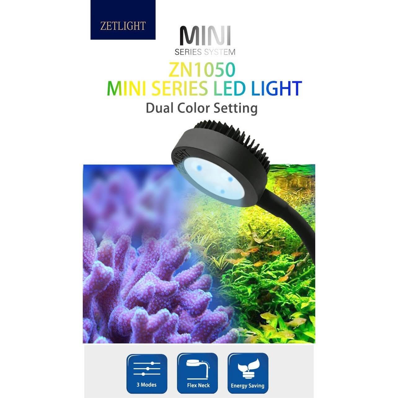 Zetlight ZN1050 Mini Series LED Light for aquariums, featuring dual color settings and energy-saving design.